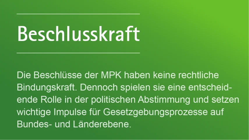 Ein Factsheet zur Beschlusskraft der MPK.